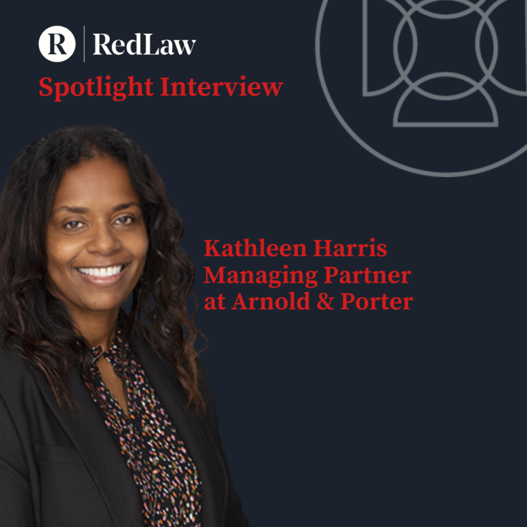 Spotlight Series – Kathleen Harris – London Managing Partner at Arnold & Porter